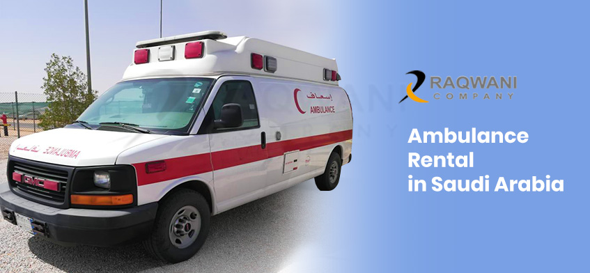Ambulance Rental in Saudi Arabia